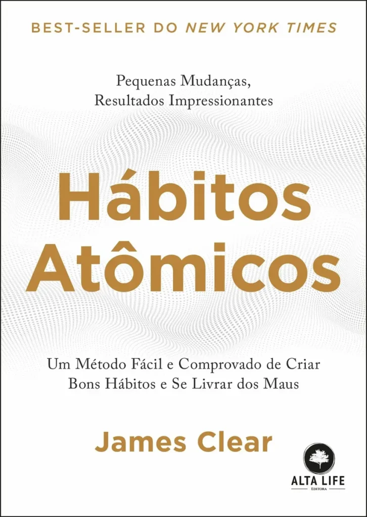 Livros recomendados 7 Livro Hábitos Atômico